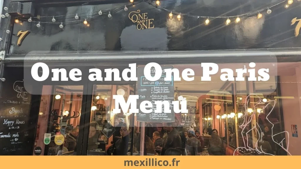 Une visite du menu exquis de One and One Paris.